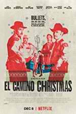 Watch El Camino Christmas Zmovie