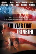 Watch The Year That Trembled Zmovie