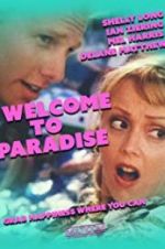 Watch Welcome to Paradise Zmovie