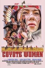 Watch Coyote Woman Zmovie