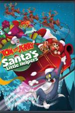 Watch Tom And Jerry\'s Santa\'s Little Helpers Zmovie