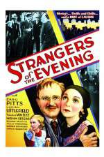 Watch Strangers of the Evening Zmovie