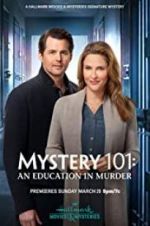 Watch Mystery 101: An Education in Murder Zmovie