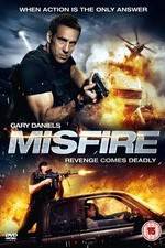 Watch Misfire Zmovie