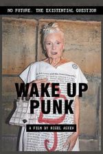 Watch Wake Up Punk Zmovie