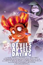 Watch Devils Angels & Dating Zmovie