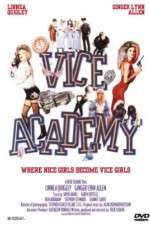 Watch Vice Academy Zmovie