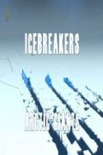 Watch National Geographic Icebreakers Arctic Giants Zmovie