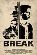 Watch Break Zmovie