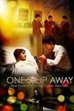 Watch One Stop Away Zmovie