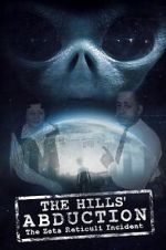 Watch The Hills\' Abduction: The Zeta Reticoli Incident Zmovie