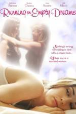 Watch Running on Empty Dreams Zmovie