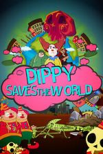 Watch Dippy Saves the World (Short 2021) Zmovie
