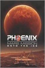 Watch Phoenix Mars Mission: Ashes to Ice Zmovie