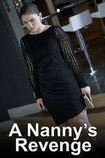 Watch A Nanny's Revenge Zmovie