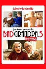 Watch Jackpass Presents Bad Grandpa .5 Zmovie