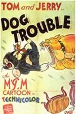 Watch Dog Trouble Zmovie