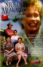 Watch Stolen Memories: Secrets from the Rose Garden Zmovie
