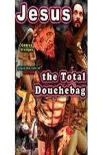 Watch Jesus, the Total Douchebag Zmovie