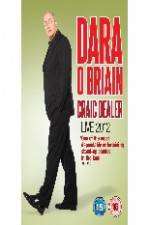 Watch Dara O Briain - Craic Dealer Zmovie