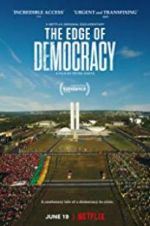 Watch The Edge of Democracy Zmovie