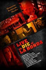 Watch Live or Die in La Honda Zmovie