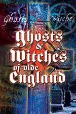 Watch Ghosts & Witches of Olde England Zmovie