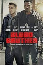 Watch Blood Brother Zmovie