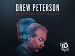 Watch Drew Peterson: An American Murder Mystery Zmovie