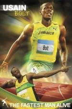 Watch Usain Bolt - The Fastest Man Alive Zmovie