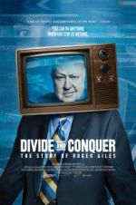 Watch Divide and Conquer: The Story of Roger Ailes Zmovie