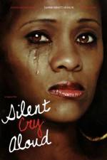 Watch Silent Cry Aloud Zmovie