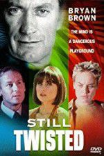 Watch Still Twisted Zmovie