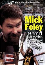 Watch Mick Foley: Hard Knocks and Cheap Pops Zmovie