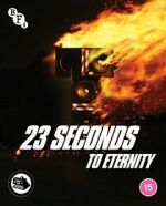 Watch 23 Seconds to Eternity Zmovie