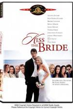 Watch Kiss the Bride Zmovie