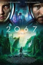 Watch 2067 Zmovie