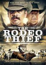 Watch The Rodeo Thief Zmovie