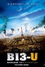 Watch Banlieue 13 - Ultimatum AKA District 13 Zmovie