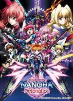 Watch Magical Girl Lyrical Nanoha: Detonation Zmovie