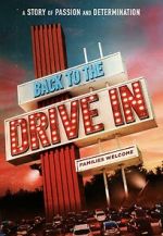 Watch Back to the Drive-in Zmovie