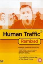 Watch Human Traffic Zmovie