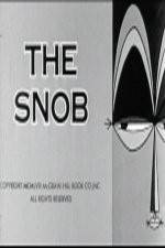 Watch The Snob Zmovie