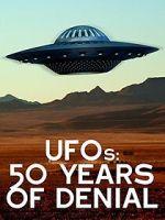 Watch UFOs: 50 Years of Denial? Zmovie