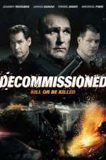 Watch Decommissioned Zmovie