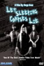 Watch Let Sleeping Corpses Lie Zmovie