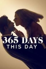 Watch 365 Days: This Day Zmovie