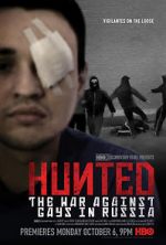 Watch Hunted: The War Against Gays in Russia Zmovie