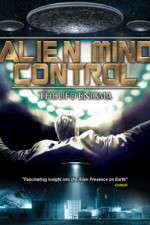 Watch Alien Mind Control: The UFO Enigma Zmovie