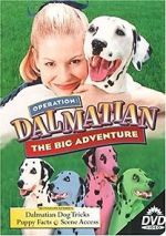 Watch Operation Dalmatian: The Big Adventure Zmovie